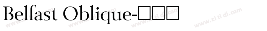 Belfast Oblique字体转换